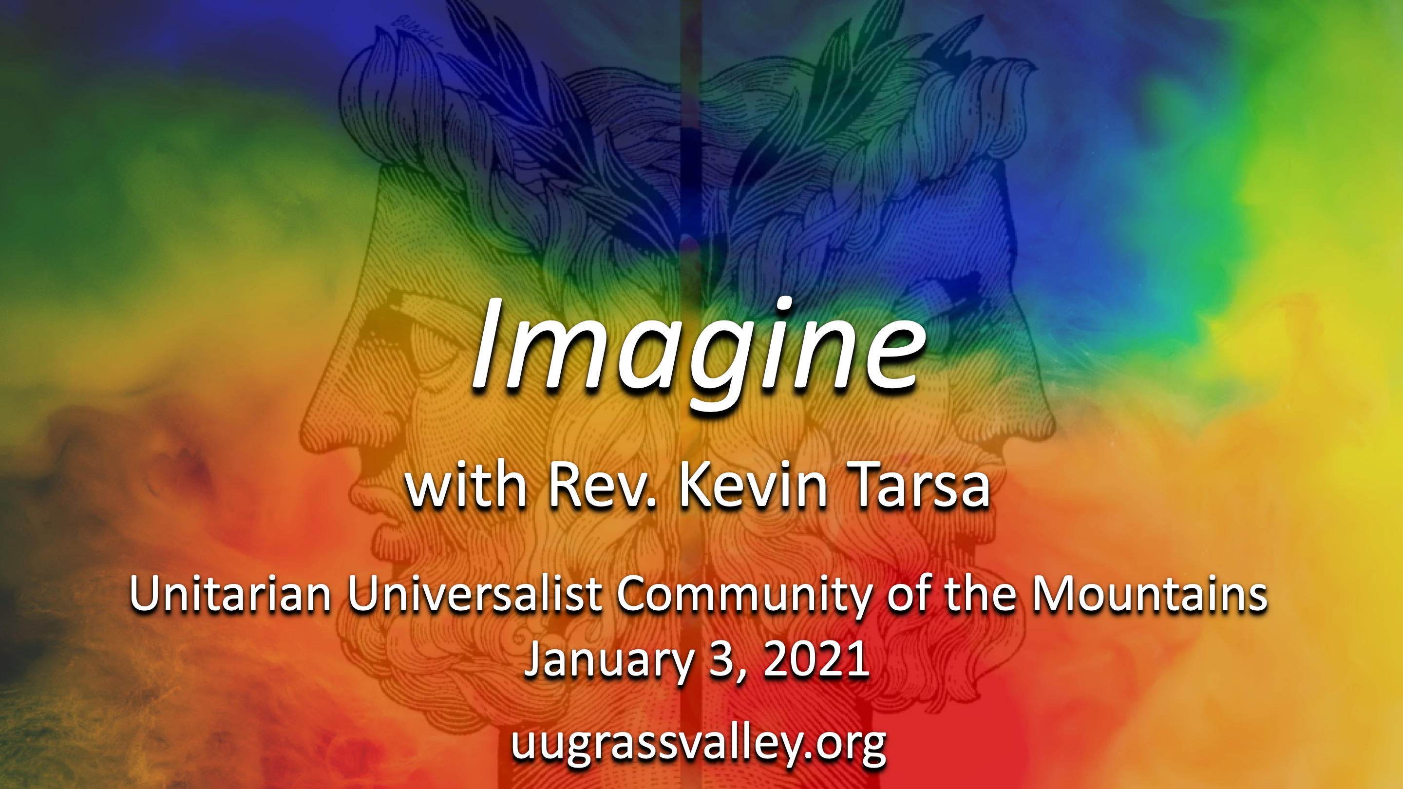 Imagine – January 3, 2021 – Rev. Kevin Tarsa